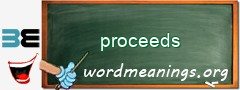 WordMeaning blackboard for proceeds